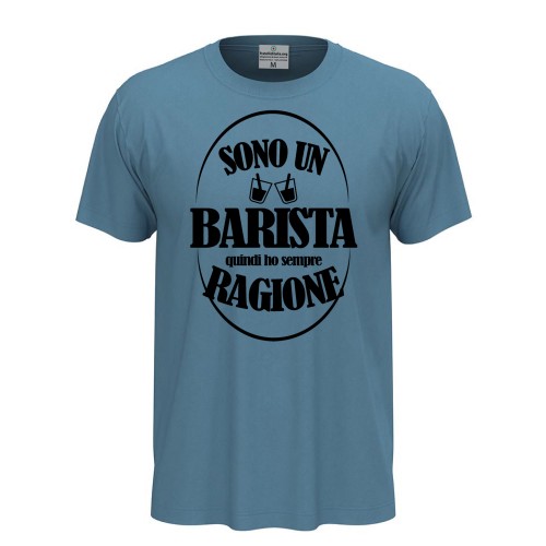 T-shirt classica mezza manica IL BARISTA HA SEMPRE RAGIONE idea regalo idee regalo