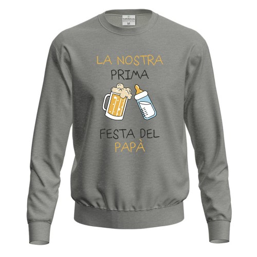 Felpa con stampa PRIMA FESTA DEL PAPA\'  festa regalo personalizzato genitori figli nascita