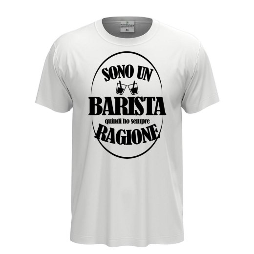 T-shirt classica mezza manica IL BARISTA HA SEMPRE RAGIONE idea regalo idee regalo