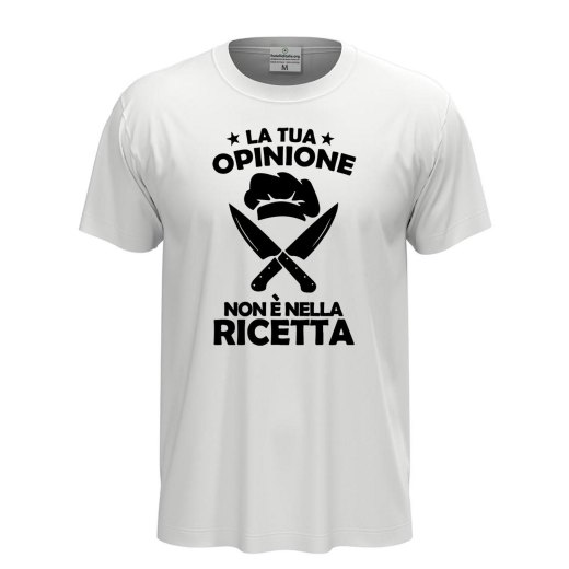 T-shirt classica a manica corta con stampa DTF "LA TUA OPINIONE NON è NELLA RICETTA" chef cuoco divertente