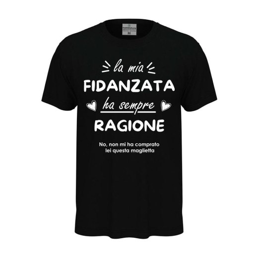 T-shirt maglia unisex a manica corta amore  "La mia fidanzata ha sempre ragione",regalo San Valentino coppie