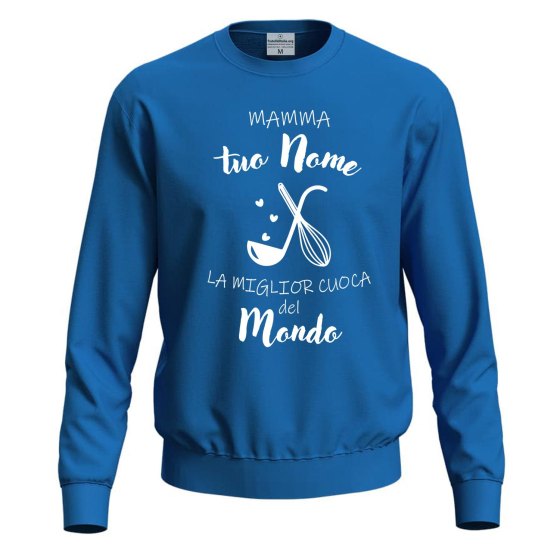 Felpa maglia Unisex Personalizzabile "Mamma la Miglior Cuoca" Idea Regalo festa della mamma gadget