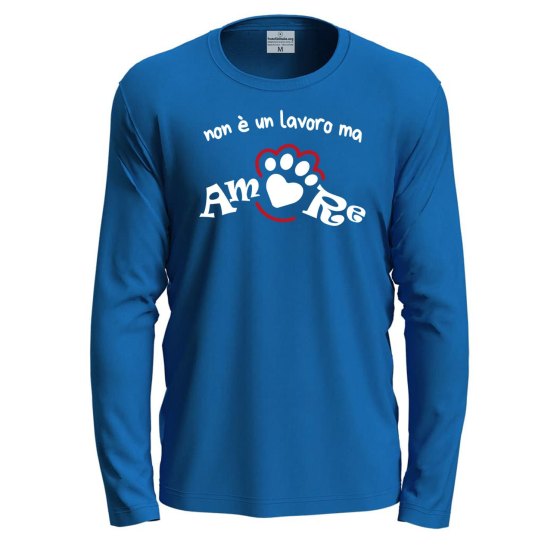 T-shirt a manica lunga con stampa DTF NON E' UN LAVORO MA AMORE per toelettatori o veterinari