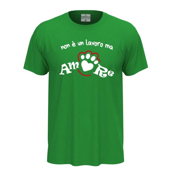 T-shirt classica a manica corta con stampa NON E' UN LAVORO MA AMORE toelettatori veterinari idea regalo