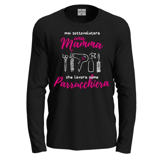 T-shirt maglia  manica lunga con stampa  "Mamma parrucchiera" Idea regalo originale festa mamma mestieri lavoro