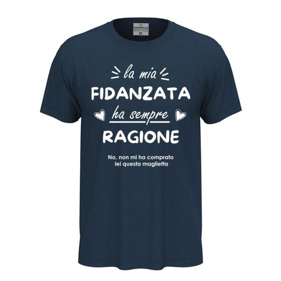 T-shirt maglia unisex a manica corta amore  "La mia fidanzata ha sempre ragione",regalo San Valentino coppie