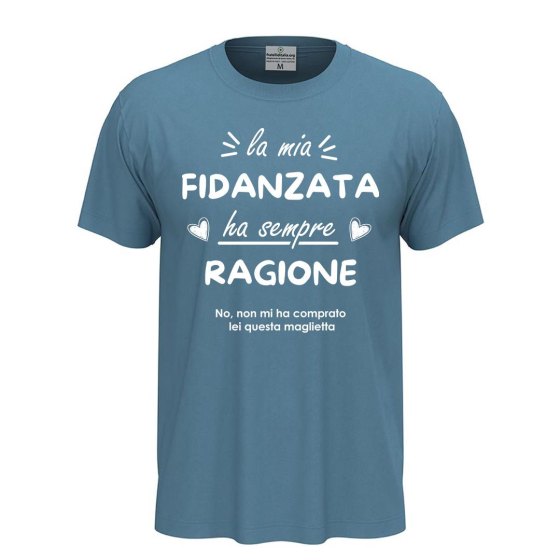T-shirt maglia unisex a manica corta amore  "La mia fidanzata ha sempre ragione",regalo San Valentino coppie