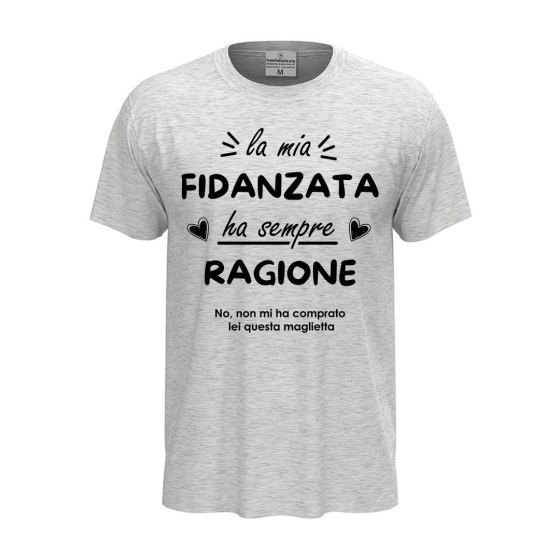 T-shirt maglia unisex a manica corta amore  "La mia fidanzata ha sempre ragione",regalo San Valentino coppie