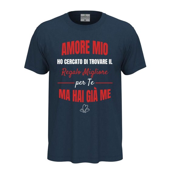 T-shirt classica unisex a manica corta con stampa "REGALO MIGLIORE PER TE" simpatica idea regalo compleanno
