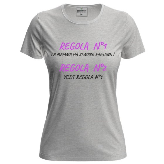 T-shirt mezza manica Donna " REGOLE DELLA MAMMA" abbigliamento mamma divertente