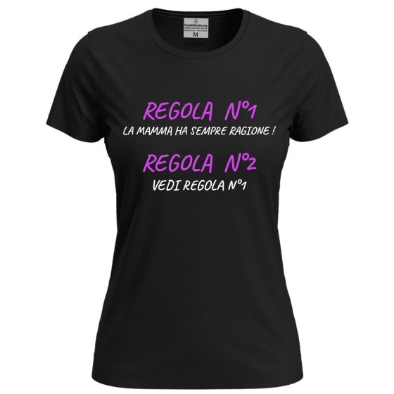 T-shirt mezza manica Donna " REGOLE DELLA MAMMA" abbigliamento mamma divertente