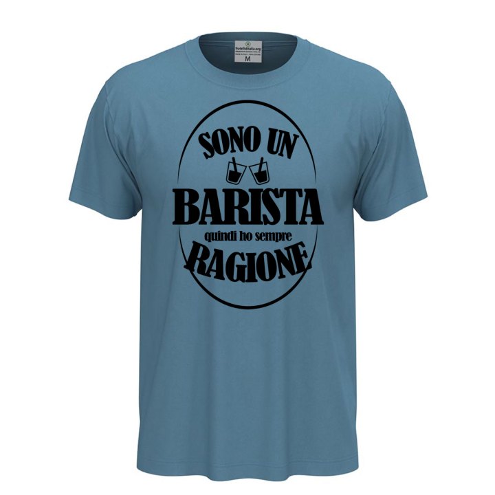 T-shirt classica mezza manica IL BARISTA HA SEMPRE RAGIONE idea regalo idee regalo