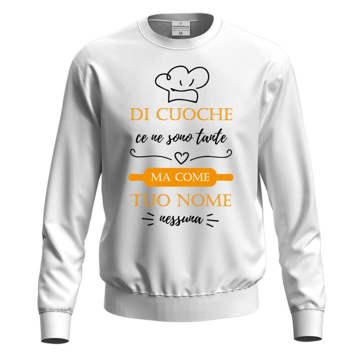 Felpa unisex con stampa DTF "DI CUOCHE CE NE SONO TANTE" Regalo cuoca mamma moglie festa chef