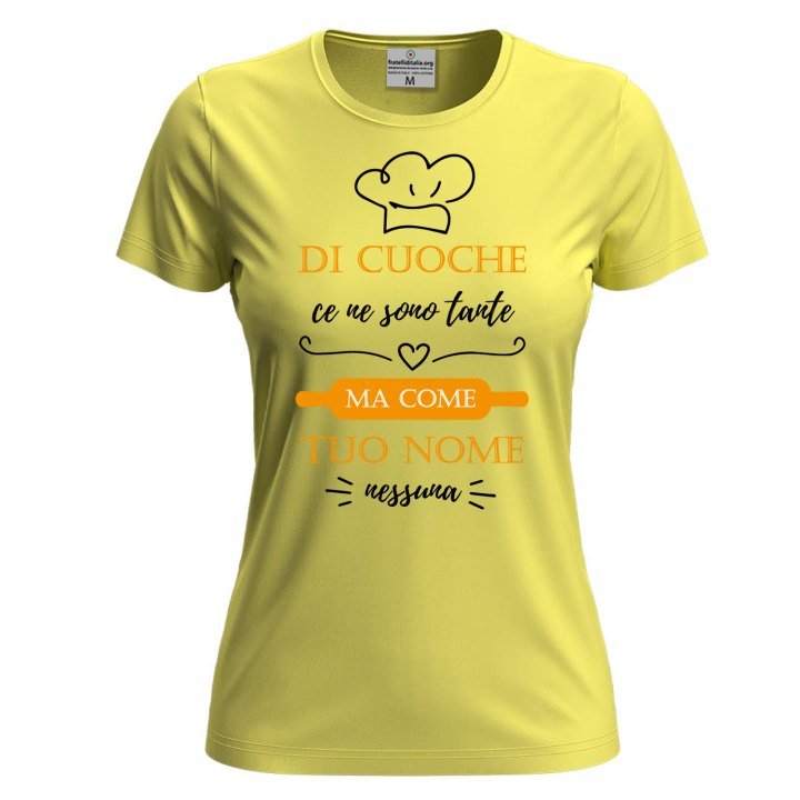 T-shirt donna manica corta con stampa DTF "DI CUOCHE CE NE SONO TANTE" cuoca personalizzabile nome