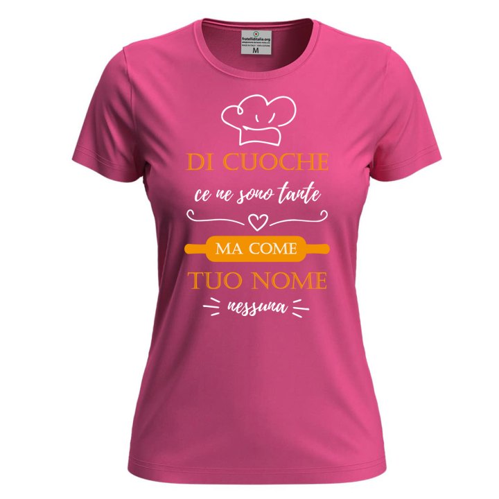 T-shirt donna manica corta con stampa DTF "DI CUOCHE CE NE SONO TANTE" cuoca personalizzabile nome