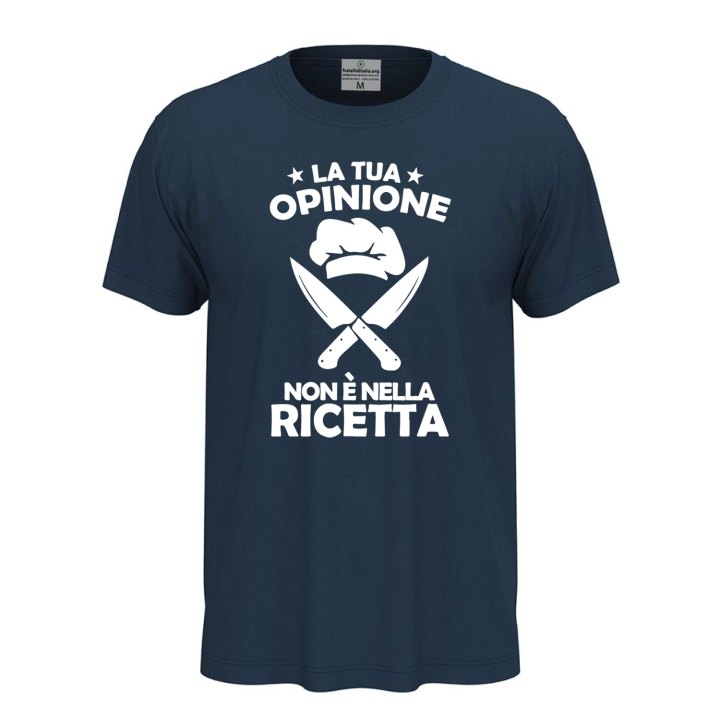 T-shirt classica a manica corta con stampa DTF "LA TUA OPINIONE NON è NELLA RICETTA" chef cuoco divertente