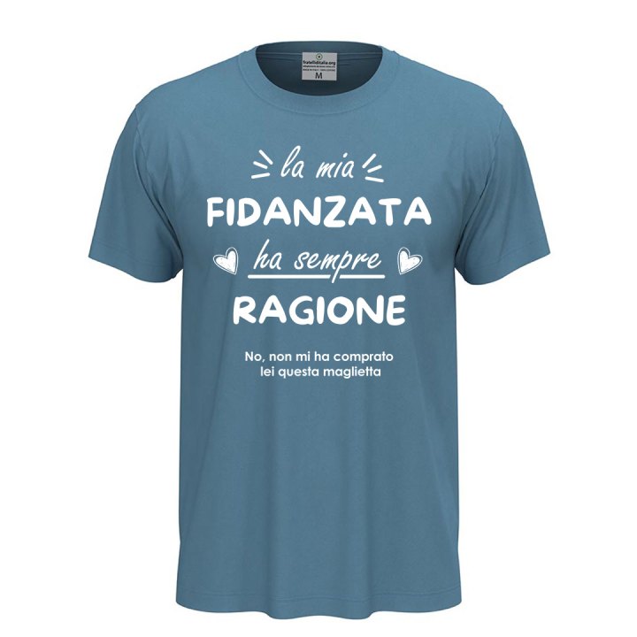 T-shirt maglia unisex a manica corta amore  "La mia fidanzata ha sempre ragione",regalo San Valentino coppie