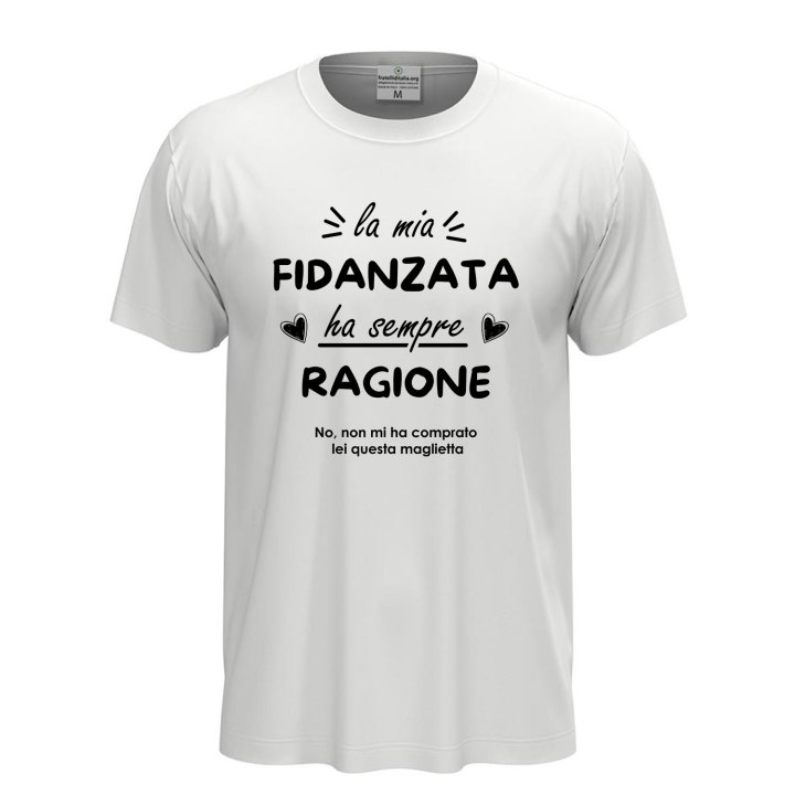 T-shirt maglia unisex a manica corta amore  "La mia fidanzata ha sempre ragione",regalo San Valentino coppie