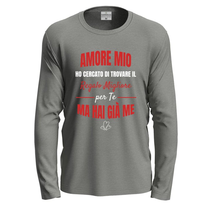 T-shirt maglia a manica lunga stampa "REGALO MIGLIORE PER TE" originale per San Valentino fidanzati
