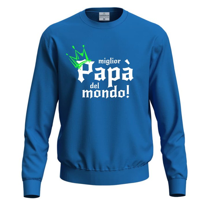 Felpa maglia con stampa digitale "MIGLIOR PAPA' DEL MONDO", idea regalo festa papa' figli dono