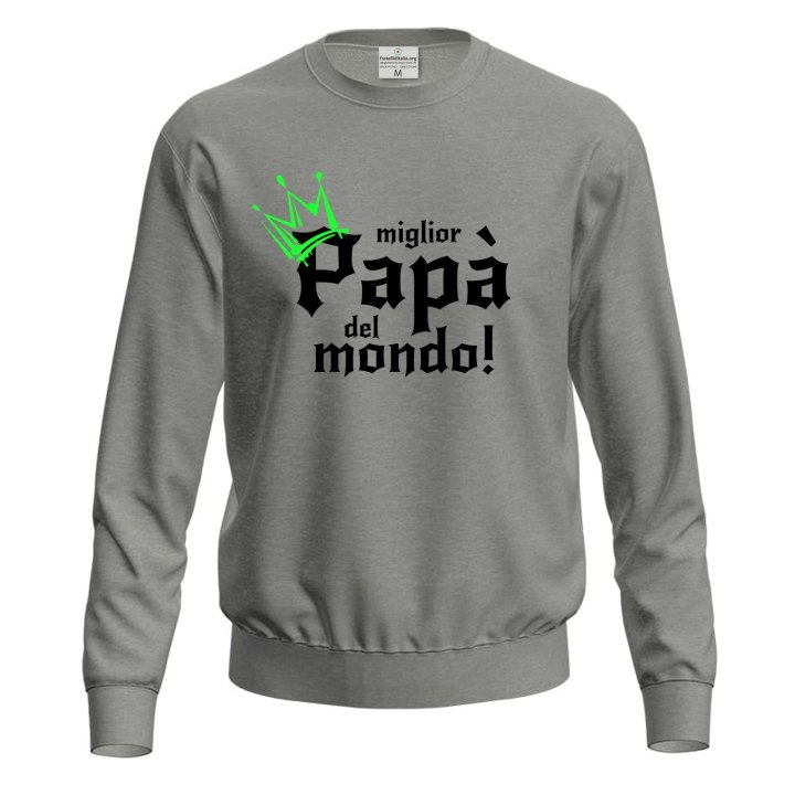 Felpa maglia con stampa digitale "MIGLIOR PAPA' DEL MONDO", idea regalo festa papa' figli dono