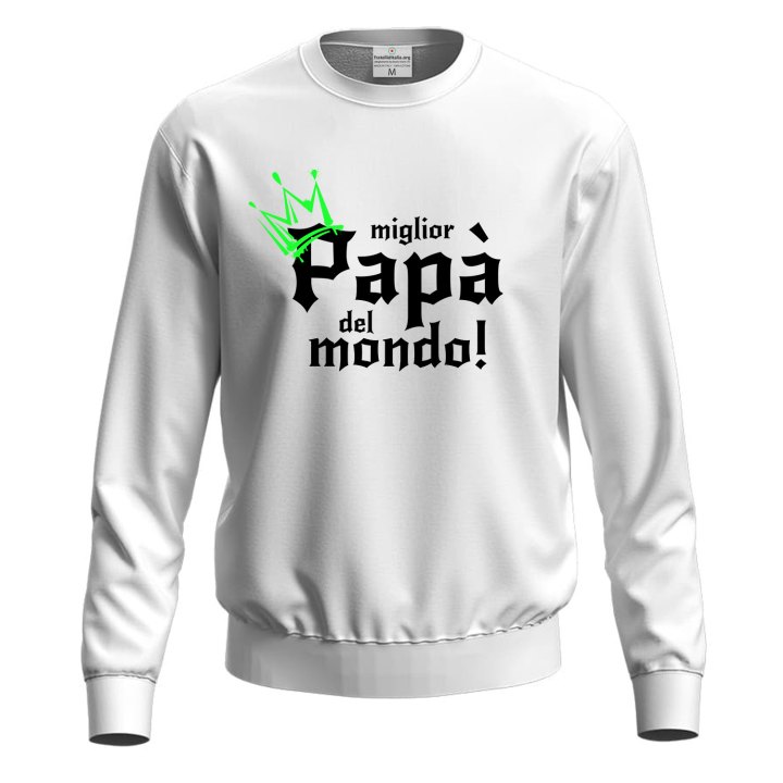 Felpa maglia con stampa digitale "MIGLIOR PAPA' DEL MONDO", idea regalo festa papa' figli dono