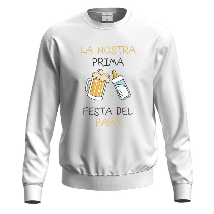 Felpa con stampa PRIMA FESTA DEL PAPA'  festa regalo personalizzato genitori figli nascita