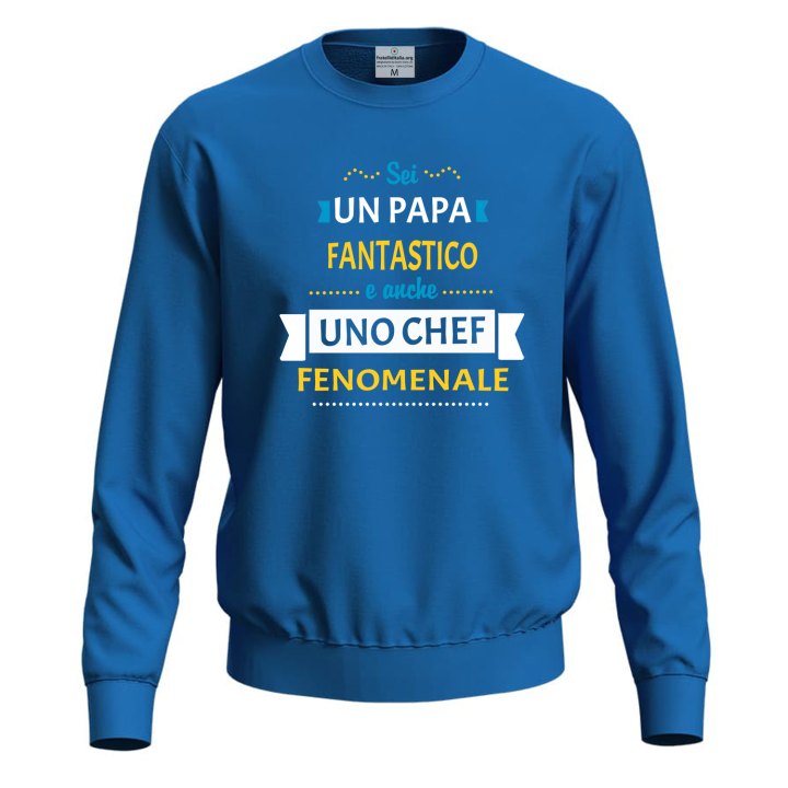 Felpa maglia stampa DTF "PAPA' CHEF FENOMENALE", idea regalo per la festa del papa' cuoco